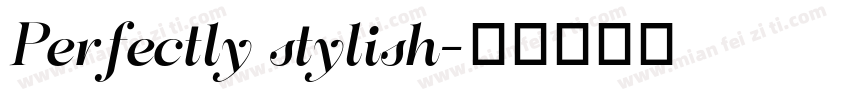 Perfectly stylish字体转换